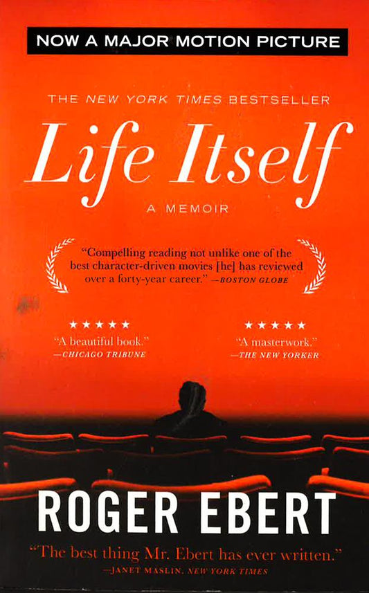 Life Itself: A Memoir.