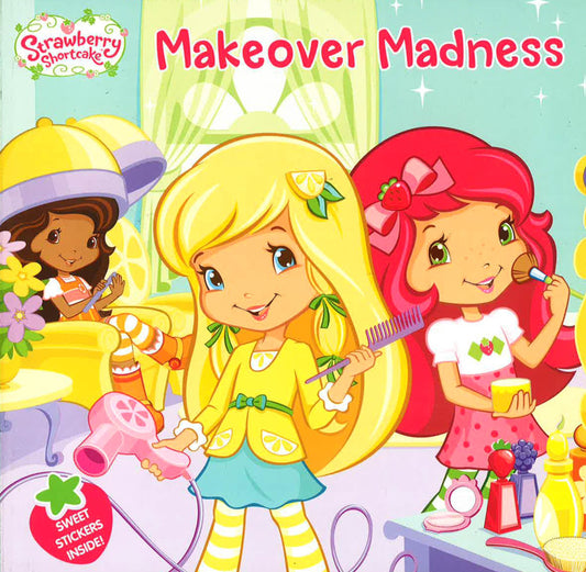 Strawberry Shortcake : Makeover Madness