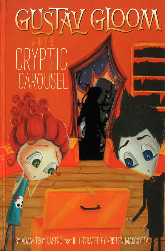 Gustav Gloom And The Cryptic Carousel