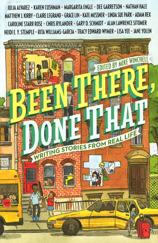 Been There, Done That: Writing Stories From Real Life