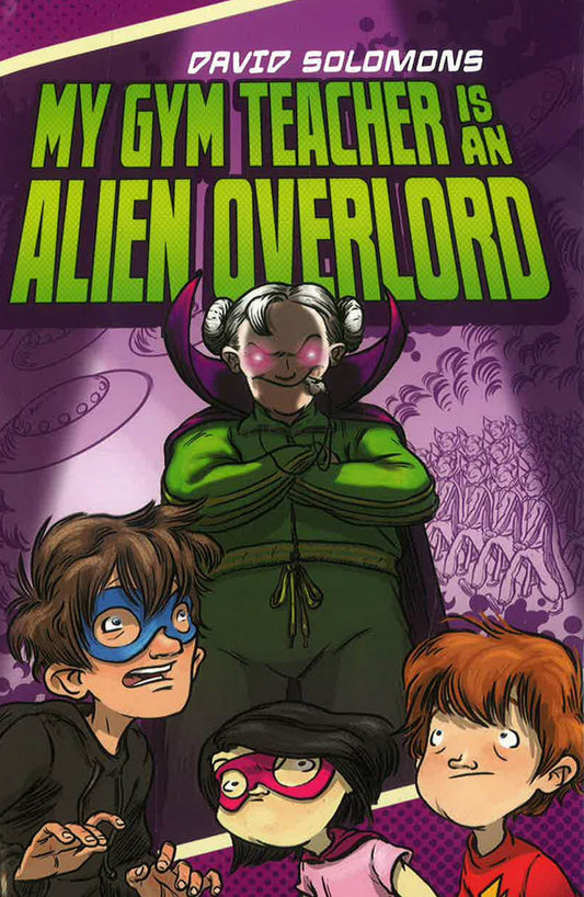 My Gym Teacher Is An Alien Overlord