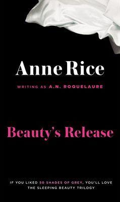 Beauty's Release: A Novel (A Sleeping Beauty Novel)