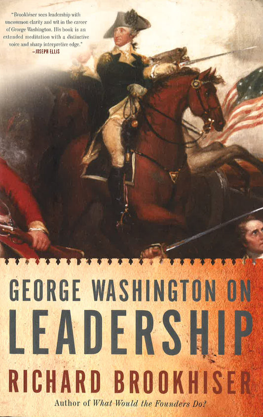 George Washington On Leadership
