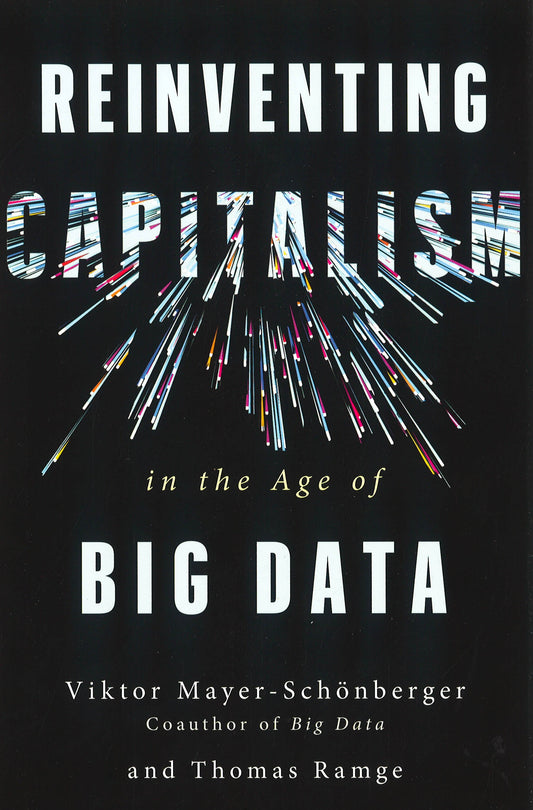 [Bargain Corner] Reinventing Capitalism In The Age Of Big Data