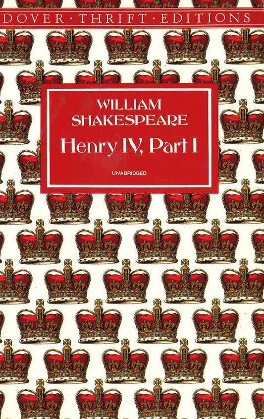 King Henry Iv: Pt. 1