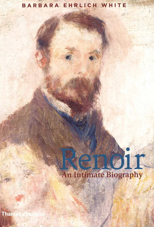 Renoir: An Intimate Biography