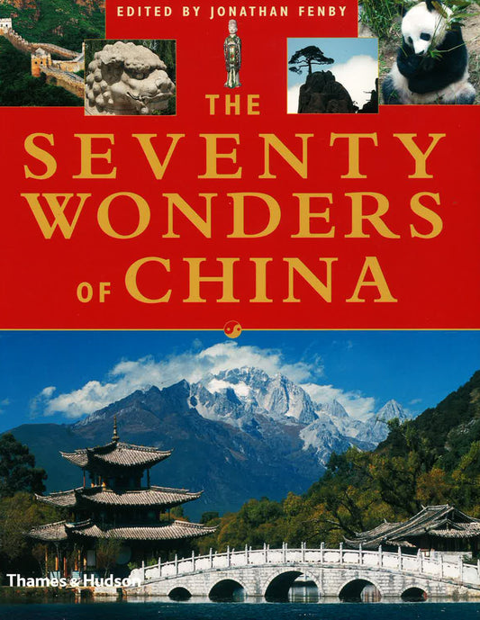 The Seventy Wonders Of China