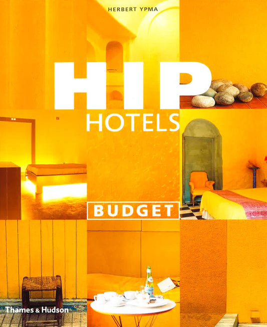 Hip Hotels: Budget