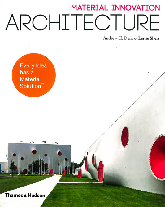 Material Innovation: Architecture