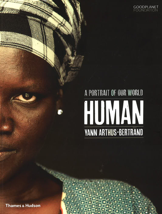 Human: A Portrait Of Our World