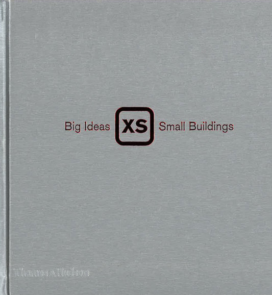 Big Ideas Small Buildings