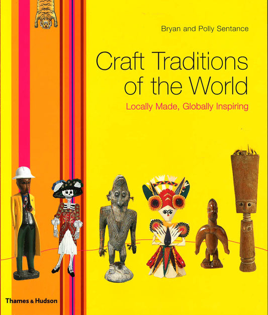 Craft Traditions Of The World
