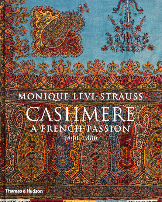 Cashmere: A French Passion - 1800-1880