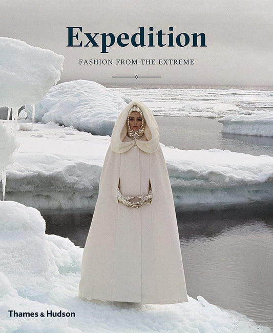 Expedition: Fashion From The Extreme
