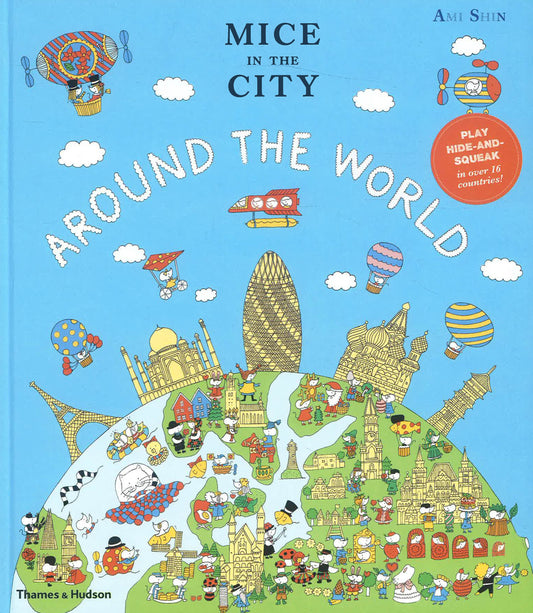 Mice In The City: Around The World