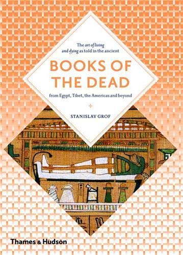 Books of the Dead: Manuals for Living and Dying