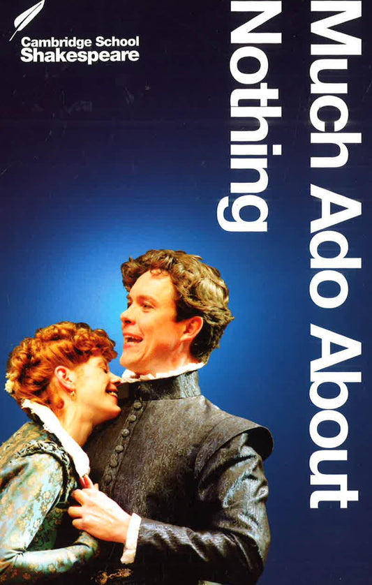Cambridge School Shakespeare: Much Ado About Nothing