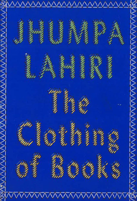 The Clothing Of Books