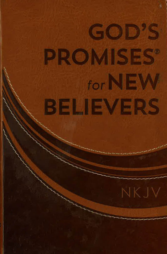 God's Promises For New Believers