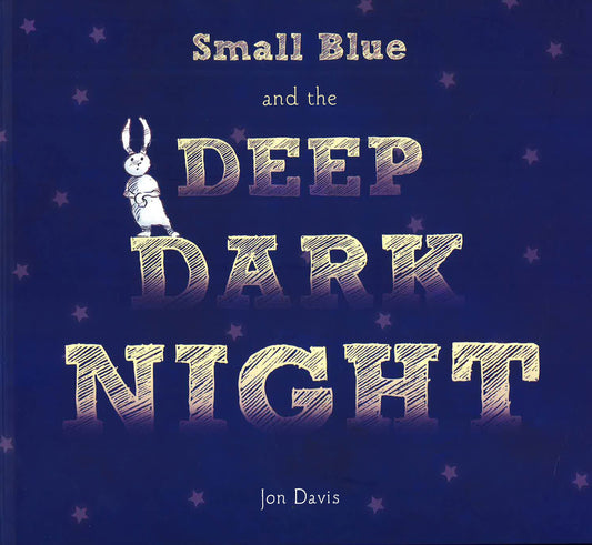 Small Blue And The Deep Dark Night