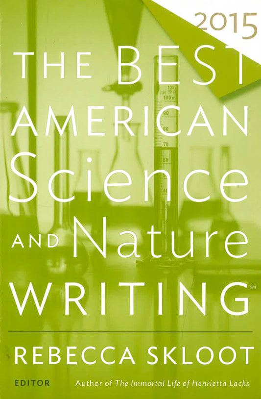 The Best American Science And Nature Writing