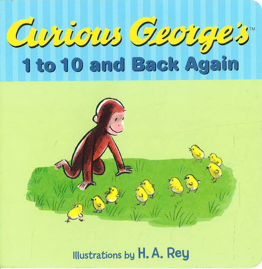 Curious George's 1 To 10 And Back Again