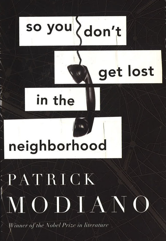 So You Don't Get Lost In The Neighborhood