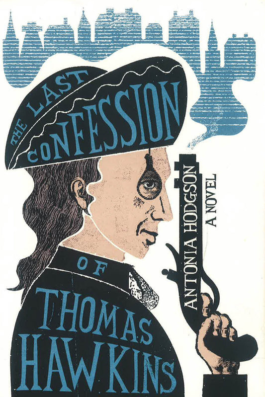 The Last Confession Of Thomas Hawkins
