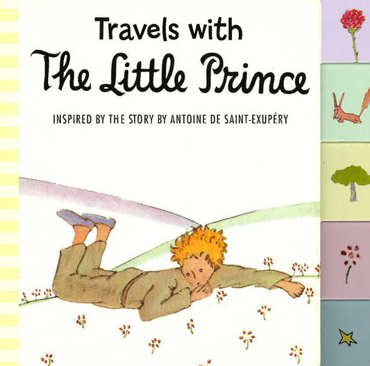 Travels With: The Little Prince
