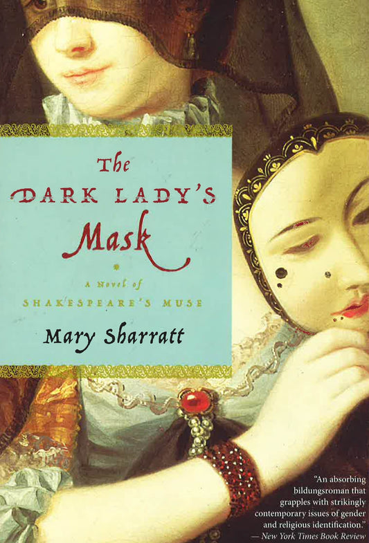 The Dark Lady's Mask