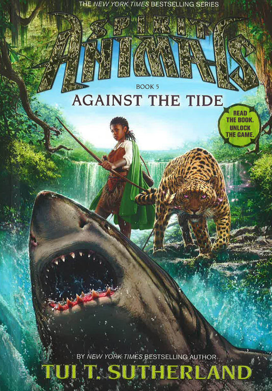 Against The Tide (Spirit Animals, Bk. 5)
