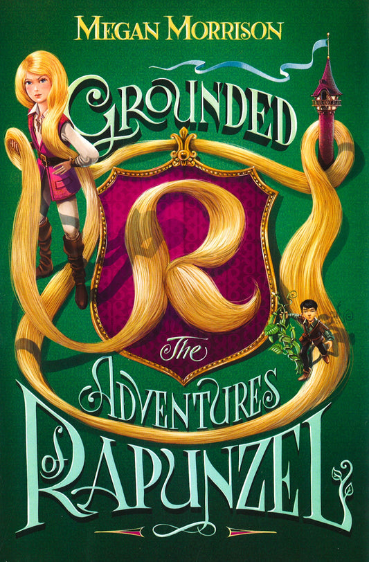 Grounded: The Adventures Of Rapunzel (Tyme #1), Volume 1