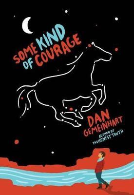 Some Kind of Courage