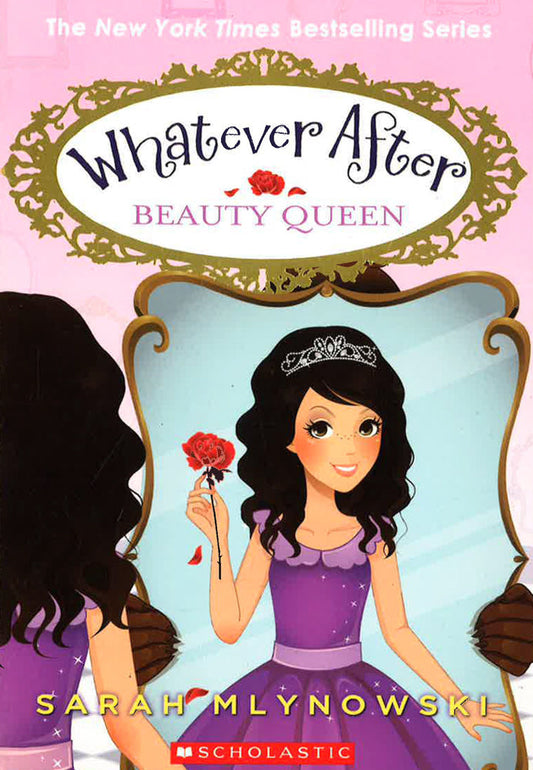 Beauty Queen (Whatever After #7)