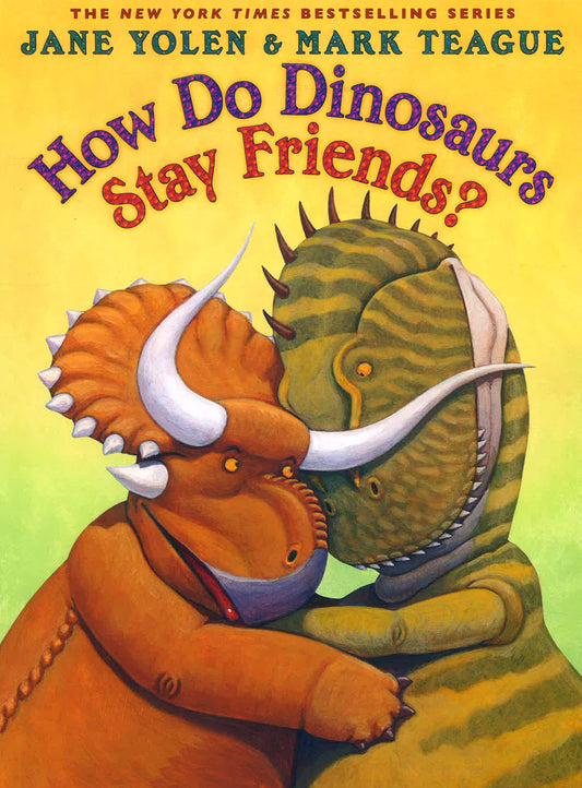 How Do Dinosaurs Stay Friends?