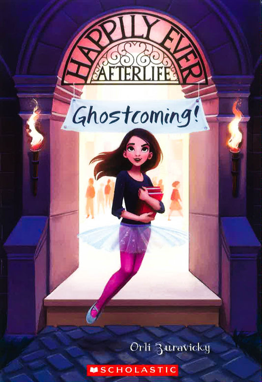 Ghostcoming! (Happily Ever Afterlife #1)