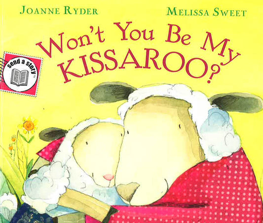 Won?T You Be My Kissaroo?