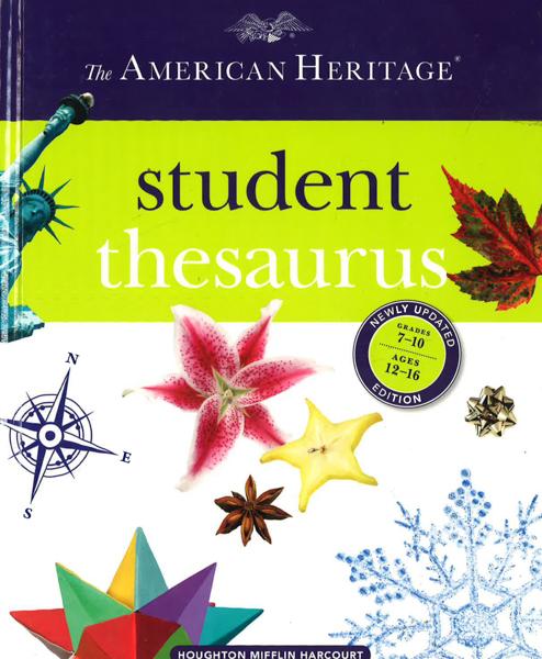 The American Heritage Student Thesaurus