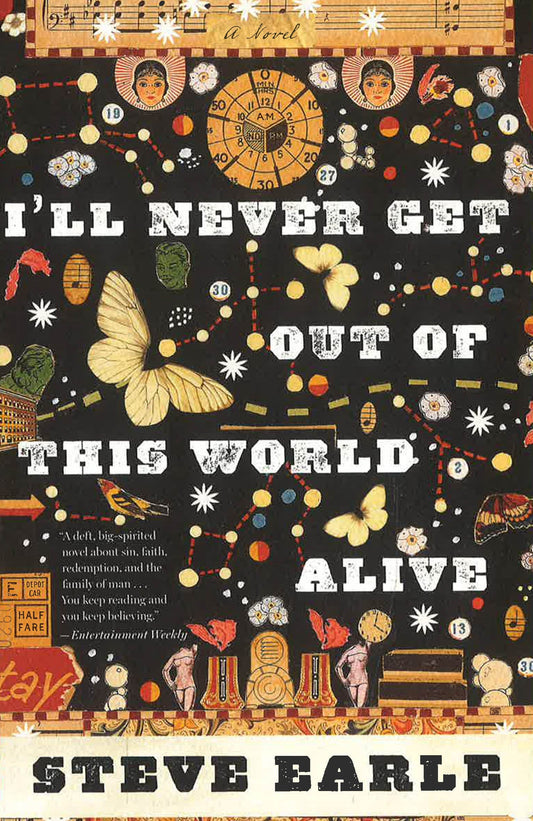 I'Ll Never Get Out Of This World Alive