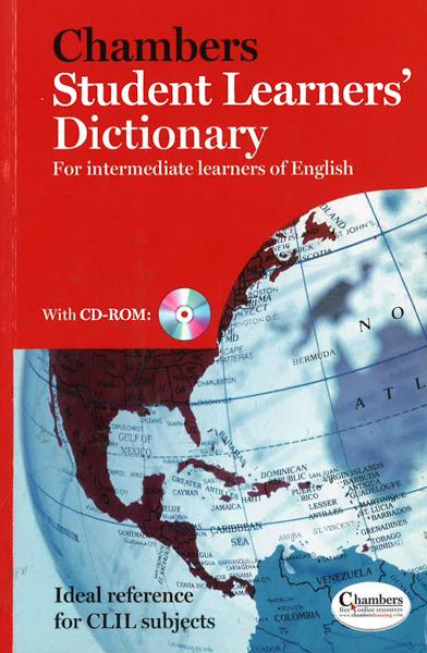 Chambers Student Learner's Dictionary: For Intermediate Learners Of English (With Cd-Rom)