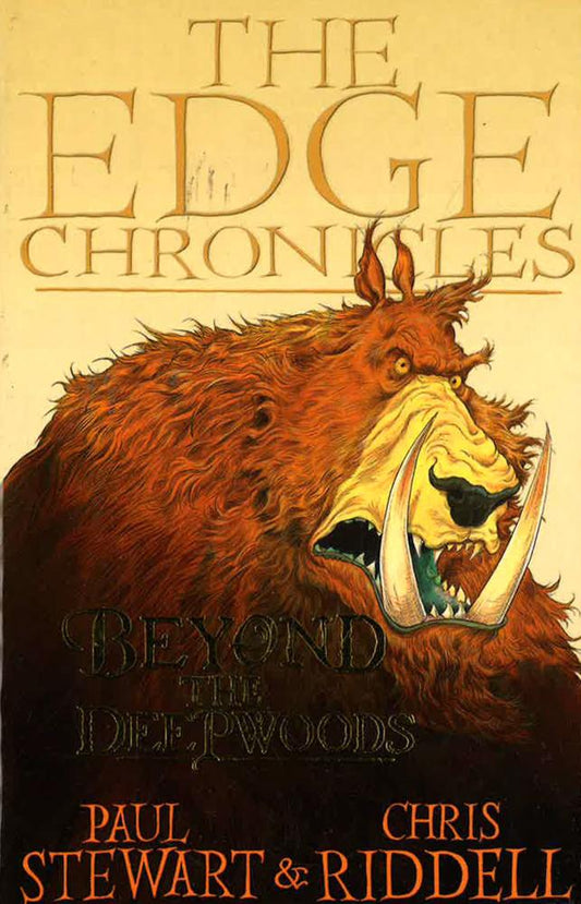 The Edge Chronicles 4: Beyond The Deepwoods : First Book Of Twig