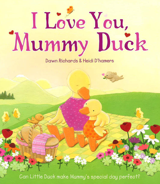 I Love You, Mummy Duck
