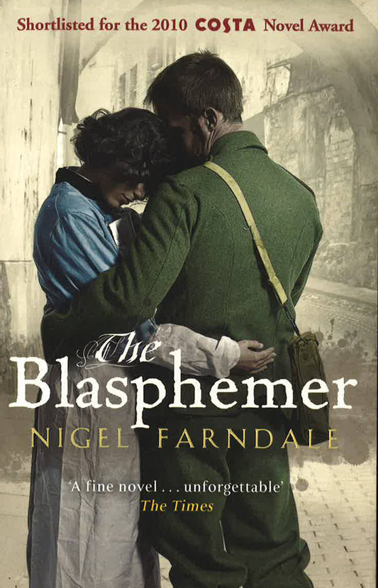 [Bargain corner] The Blasphemer: Shortlisted For The Costa Novel Award & A Richard & Judy Book Club Pick