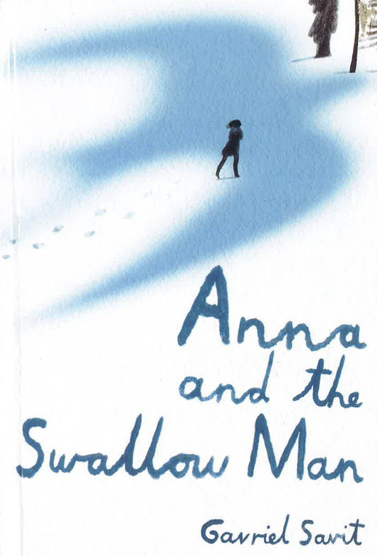 Anna And The Swallow Man