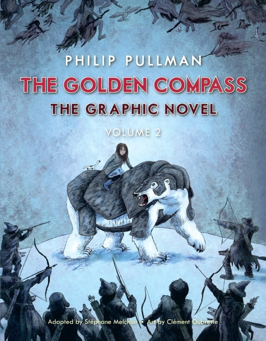 The Golden Compass: The Graphic Novel