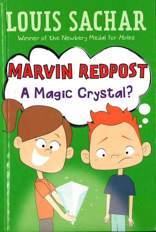 Marvin Redpost 8: A Magic Crystal?