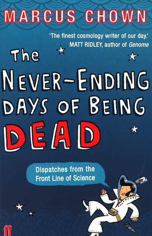 The Never-Ending Days Of Being Dead