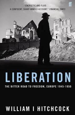 Liberation: The Bitter Road To Freedom, Europe 1945-1950