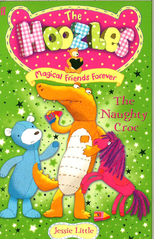 The Hoozles Book 2: The Naughty Croc