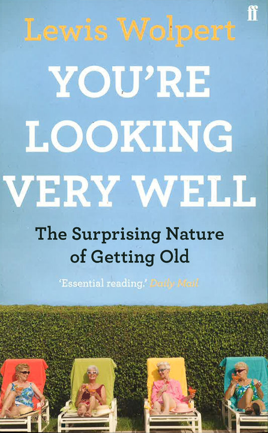 You'Re Looking Very Well